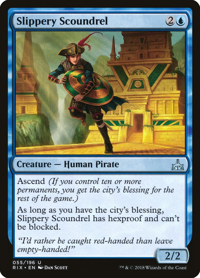 Slippery Scoundrel [Rivals of Ixalan]