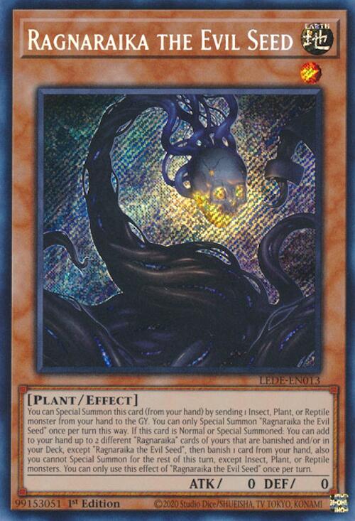 Ragnaraika the Evil Seed [LEDE-EN013] Secret Rare