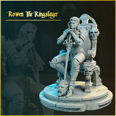 Rowen the Kingslayer