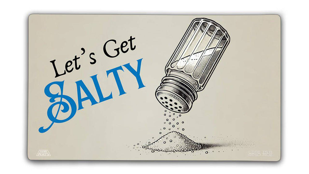 Let's Get Salty Playmat