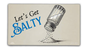 Let's Get Salty Playmat