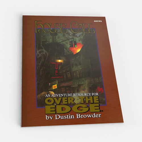 House Call (Over the Edge 1E)