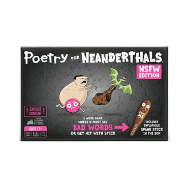 Poetry for Neanderthals NSFW Edition