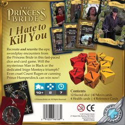 The Princess Bride: I Hate to Kill You