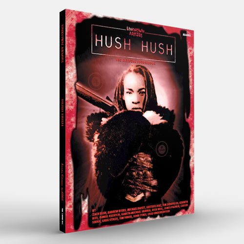 Hush Hush: The Sleeper's Sourcebook (Unknown Armies 1E)